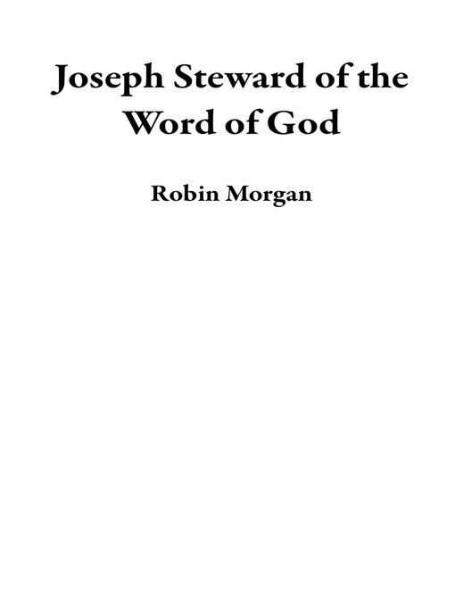 Title details for Joseph Steward of the Word of God by Robin Morgan - Available